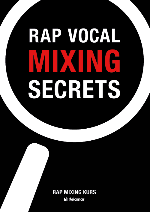 Rap Vocal Mixing Secrets
